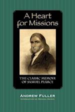 A Heart for Missions: Memoir of Samuel Pearce 