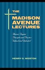 The Madison Avenue Lectures: Baptist Principles and Practice 