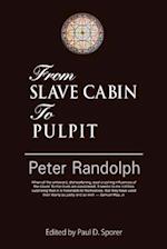 From Slave Cabin to Pulpit