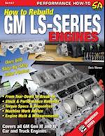 How to Re-build GM LS-Series Engines