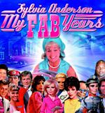 My Fab Years! Sylvia Anderson Signed Limited Edition