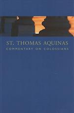 St. Thomas Aquinas Commentary on Colossians