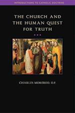 The Church and the Human Quest for Truth