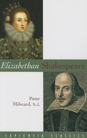 Elizabethan Shakespeare