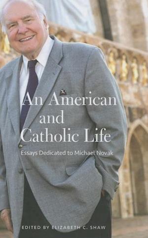 An Amerian and Catholic Life