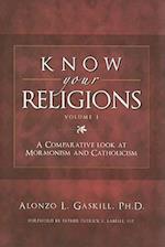 Know Your Religions, Volume 1