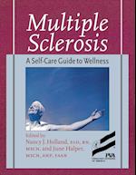 Multiple Sclerosis: A Self-Care Guide to Wellness 