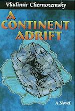 A Continent Adrift