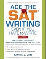 Ace the SAT Writing Even If You Hate to Write