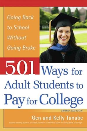 501 Ways for Adult Students to Pay for College