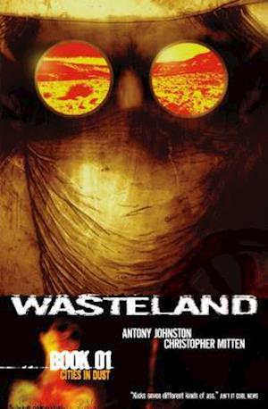 Wasteland Book 1: Cities In Dust