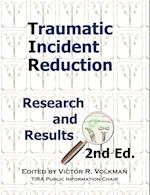 Traumatic Incident Reduction