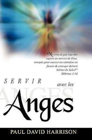 Servir Avec Les Anges