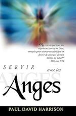 Servir Avec Les Anges