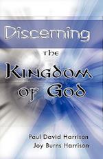 Discerning the Kingdom of God
