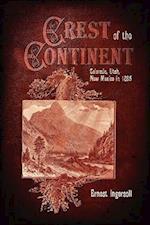 Crest of the Continent - Colorado, Utah, New Mexico in 1895