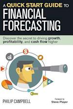 A Quick Start Guide to Financial Forecasting