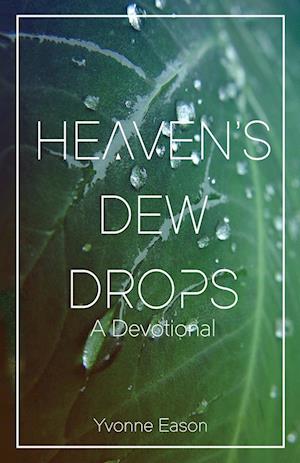 Heaven's Dewdrops