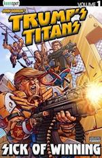 Trump's Titans Vol. 1