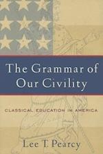 The Grammar of Our Civility