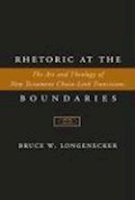 Longenecker, B: Rhetoric at the Boundaries
