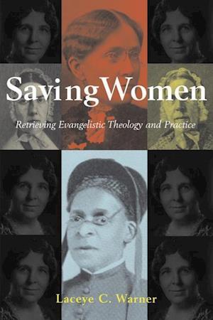 Warner, L: Saving Women