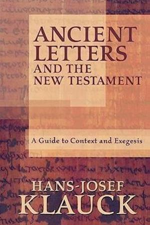 Ancient Letters and the New Testament