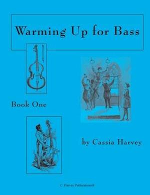 Warming Up for Bass, Book One