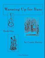 Warming Up for Bass, Book One