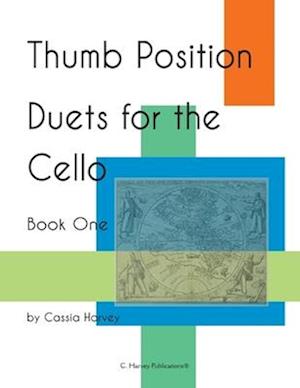 Thumb Position Duets for the Cello, Book One