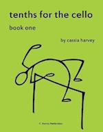 Tenths for the Cello, Book One