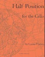 Half Position for the Cello