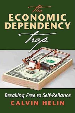 The Economic Dependency Trap