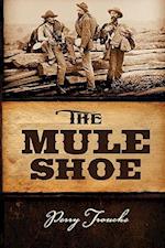 The Mule Shoe