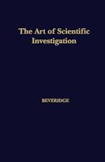 The Art of Scientific Investigation