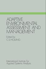 Adaptive Environmental Assessment and Management