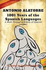 1001 Years of the Spanish Language: Walk along a History of Spanish : Volume 1 