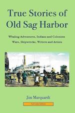 True Stories of Old Sag Harbor