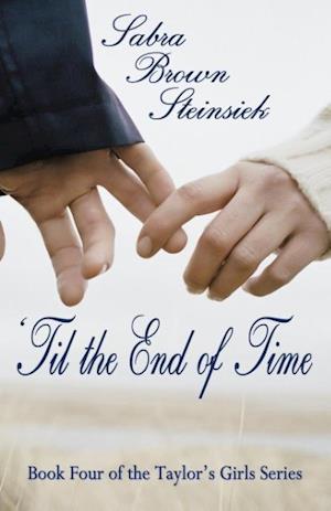 'til the End of Time