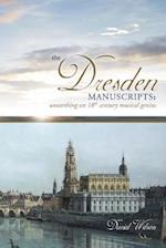 The Dresden Manuscripts