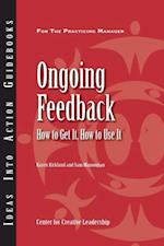 Ongoing Feedback: How To Get It, How To Use It