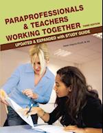 Paraprofessionals and Teachers Working Together 3rd Edition