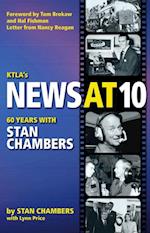 KTLA's News At 10: Sixty Years with Stan Chambers