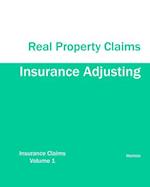 Insurance Adjusting Real Property Claims