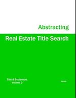 Real Estate Title Search Abstracting