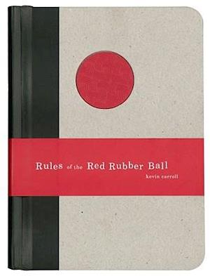 Rules of the Red Rubber Ball