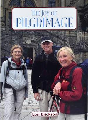 The Joy of Pilgrimage