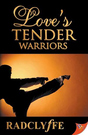 Love's Tender Warriors