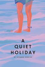 A Quiet Holiday 