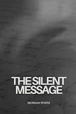 The Silent Message